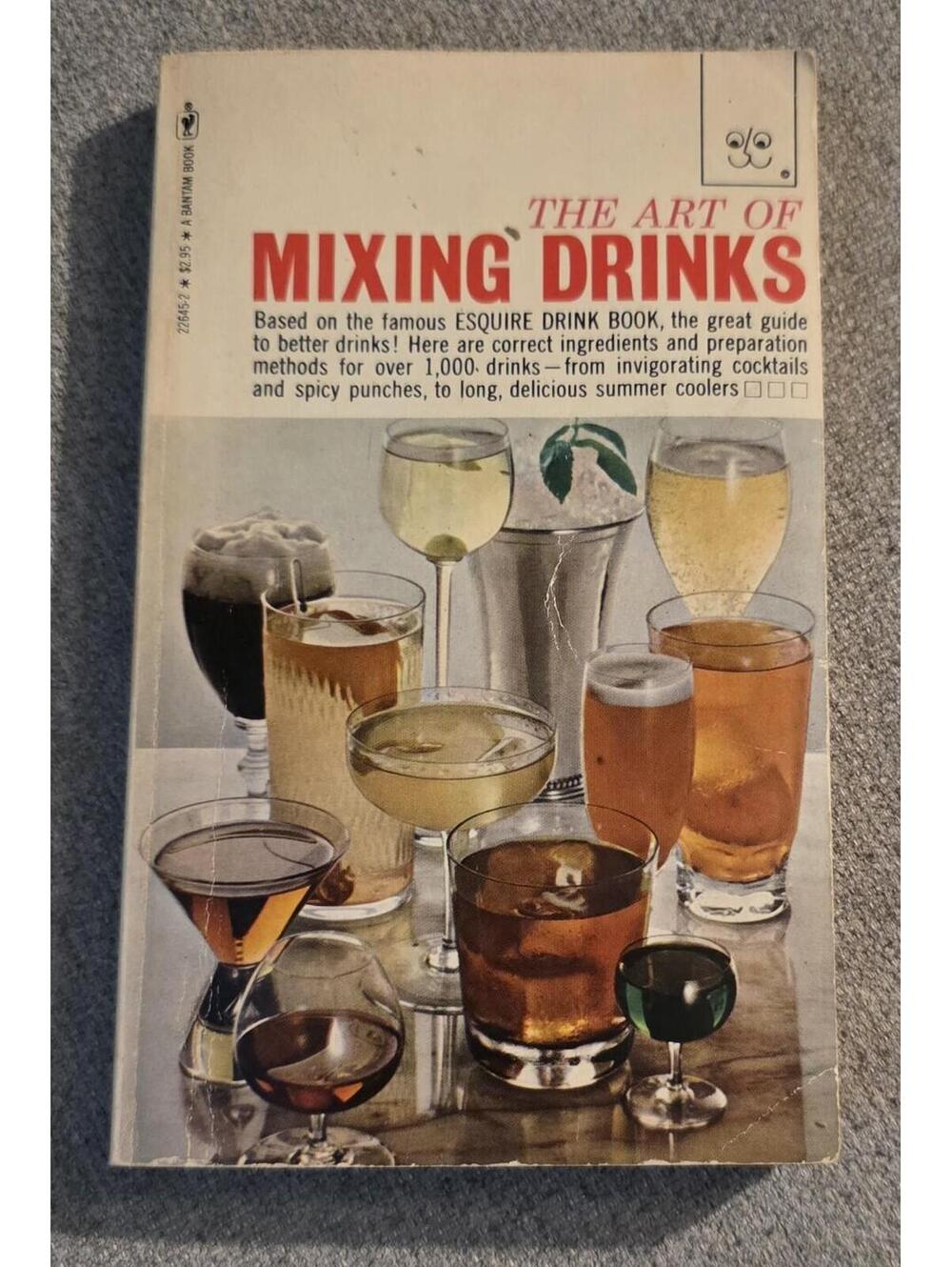 The Art of‎ Mixing Drinks Esquire Drink Book ISBN 0-553-22445-2 Original